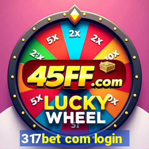 317bet com login